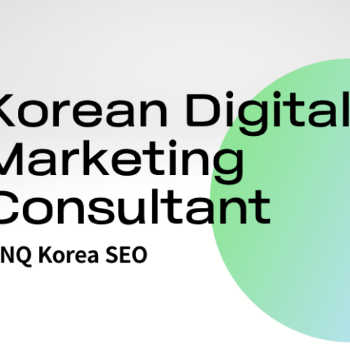 3 Essential Questions to Ask a Korean Digital Marketing Consultant